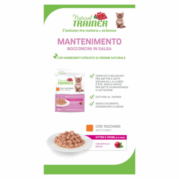 Natural Trainer Cat Kitten&Young Bocconcini in Salsa Tacchino - 85 g - immagine 5